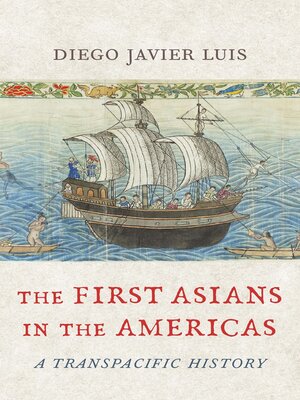 cover image of The First Asians in the Americas